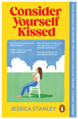 Cover image for Consider Yourself Kissed by Jessica Stanley