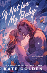 Cover image for If Not For My Baby by Kate Golden