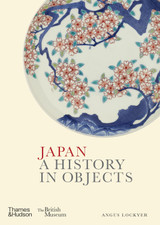 Cover image for Japan: A History in Objects by Angus Lockyer