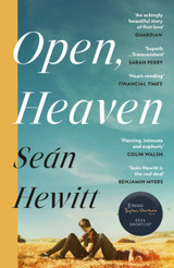 Cover image for Open, Heaven by Sean Hewitt