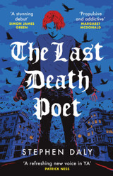 Book cover for The Last Death Poet by Stephen Daly