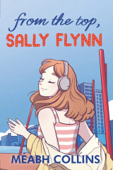 Cover image for From the Top, Sally Flynn by Meabh Collins