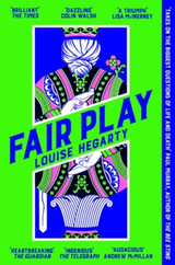Book cover for Fair Play by Louise Hegarty
