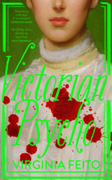 Cover image for Victorian Psycho
by Virginia Feito