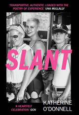 SLANT by Katherine O'Donnell