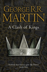 A Clash of Kings: Book 2 by George R.R. Martin