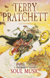 Soul Music (Discworld Novel 16) by Terry Pratchett