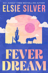 Cover image for Fever Dream by Elsie Silver