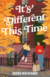 Book cover for It's Different This Time by Joss Richard