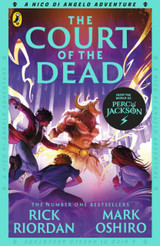 Book cover for From the World of Percy Jackson: The Court of the Dead (The Nico Di Angelo Adventures) by Rick Riordan and Mark Oshiro