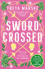 Book cover for Swordcrossed by Freya Marske