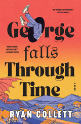 Book cover for George Falls Through Time by Ryan Collett