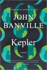 Kepler by John Banville