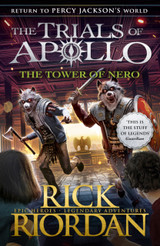 Book cover for The Tower of Nero by Rick Riordan (Trials of Apollo 5)