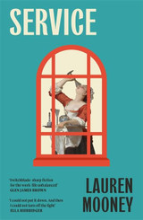 Service by Lauren Mooney