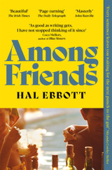 Among Friends by Hal Ebbott