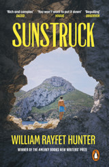 Sunstruck by William Rayfet Hunter