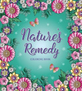 Book cover for Nature's Remedy Coloring Book by Page Publications