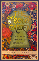 Book cover for The Secret Garden by Frances Hodgson Burnett (Page Classics)