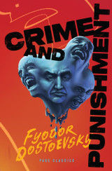 Book cover for Crime and Punishment by Fyodor Dostoevsky (Page Classics)