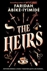 Book cover for The Heirs by Faridah Abike-Iyimide