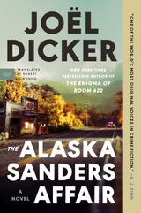 Cover for Alaska Sanders Affair by Joel Dicker
