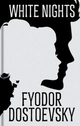 White Nights and Other Stories: Gilded Pocket Edition by Fyodor Dostoevsky
