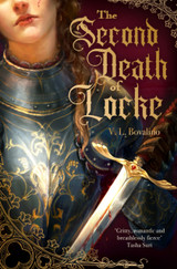The Second Death of Locke by V.L. Bovalino