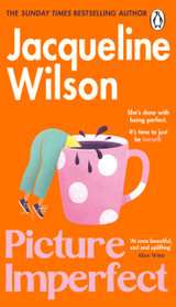 Picture Imperfect by Jacqueline Wilson