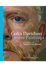 Colin Davidson: Twelve Paintings by Mark Carruthers (PB)