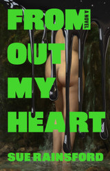 From Out My Heart by Sue Rainsford