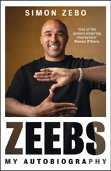 Zeebs by Simon Zebo and Gerry Thornley