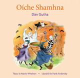 Oíche Shamhna – Dán Gutha by Marie Whelton