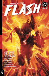 Absolute Flash Vol. 1: Of Two Worlds by Jeff Lemire