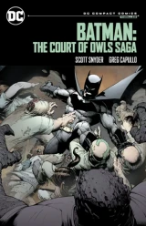 Batman: The Court of Owls Saga (DC Compact) by Scott Snyder