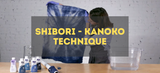 Shibori: Kanoko Technique