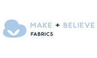 Make + Believe Fabrics