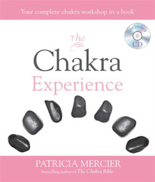 The Chakra Experience by Patricia Mercier