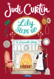 Lily Steps Up: A Lissadell Story by Judi Curtin