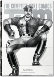 Tom of Finland: The Complete Kake Comics by Dian Hanson