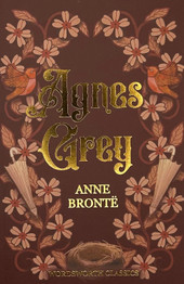 Agnes Grey by Anne Bronte