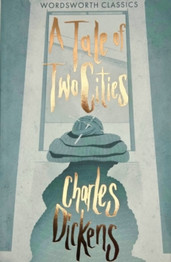 A Tale of Two Cities by Charles Dickens