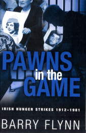 Pawns in the Game by Barry Flynn