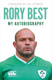 Rory Best: My Autobiography by Rory Best