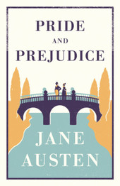 Pride and Prejudice by Jane Austen (Alma Classics)