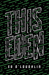This Eden by Ed O'Loughlin TPB