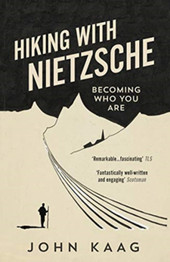 Hiking with Nietzsche by John Kaag