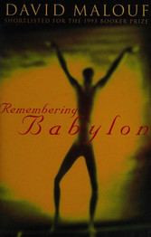 Remembering Babylon by David Malouf (Second-Hand)
