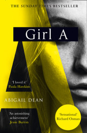 Girl A by Abigail Dean (HB)