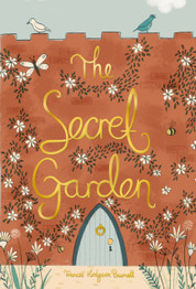 The Secret Garden by Frances Hodgson Burnett (Wordsworth Collector's Edition)